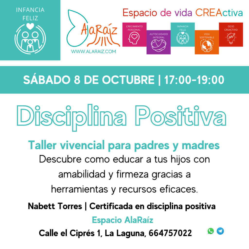 DISCIPLINA POSITIVA PARA PADRES Y MADRES | Infancia Feliz