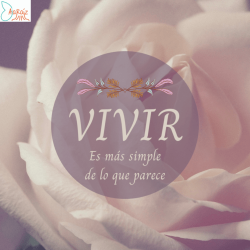 Vivir es más simple de lo que parece