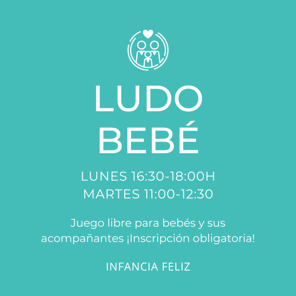 LUDO BEBÉ | Infancia Feliz